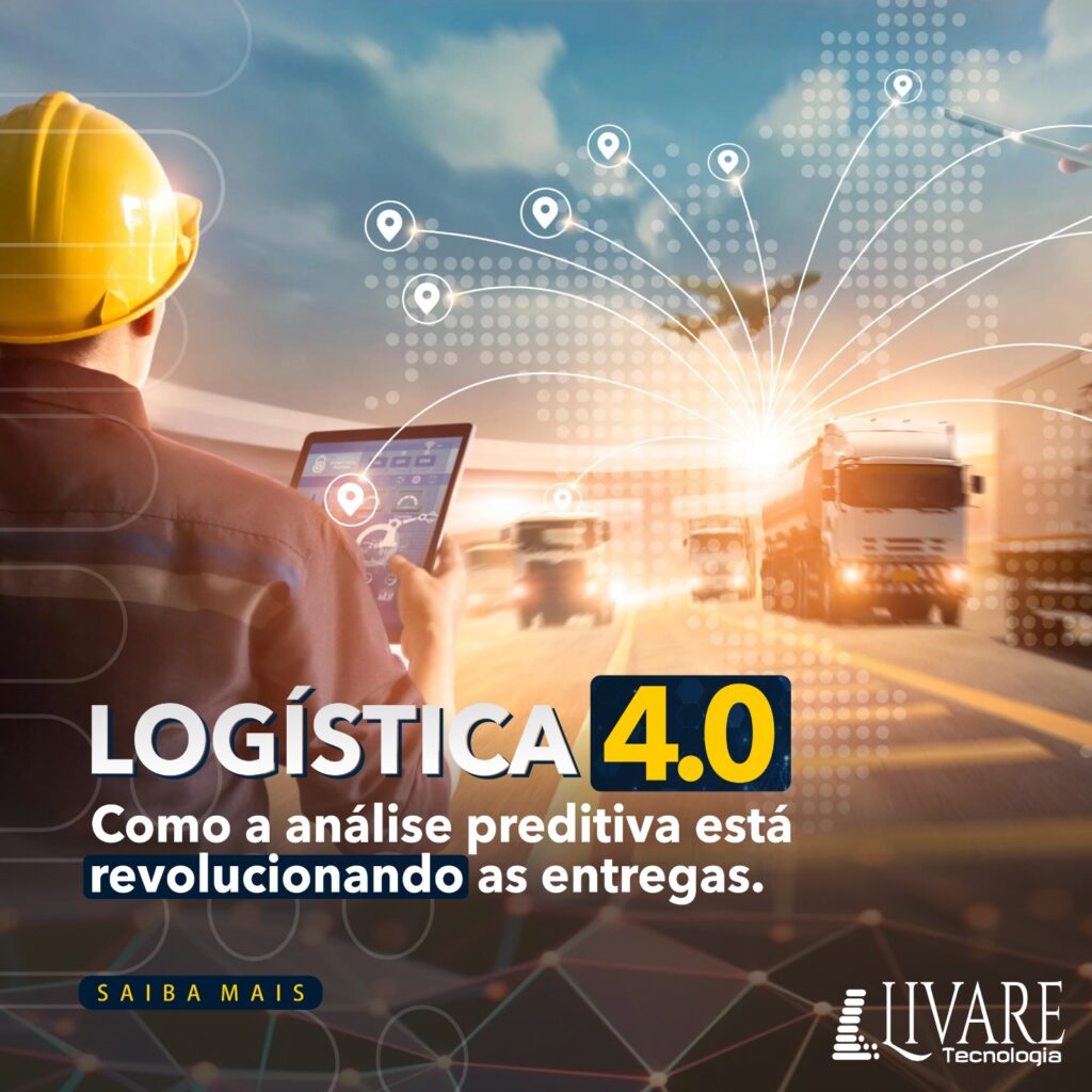 Logística 4 0 Como a análise preditiva está revolucionando as entregas