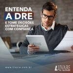 Entenda a DRE e tome decisões estratégicas com confiança